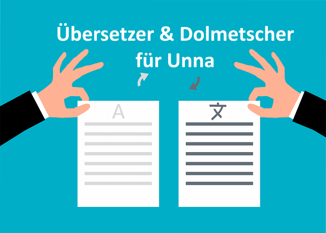 Übersetzungsbüro Unna - Übersetzer und Dolmetscher für Unna